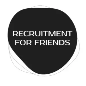 Recruitment for Friends
